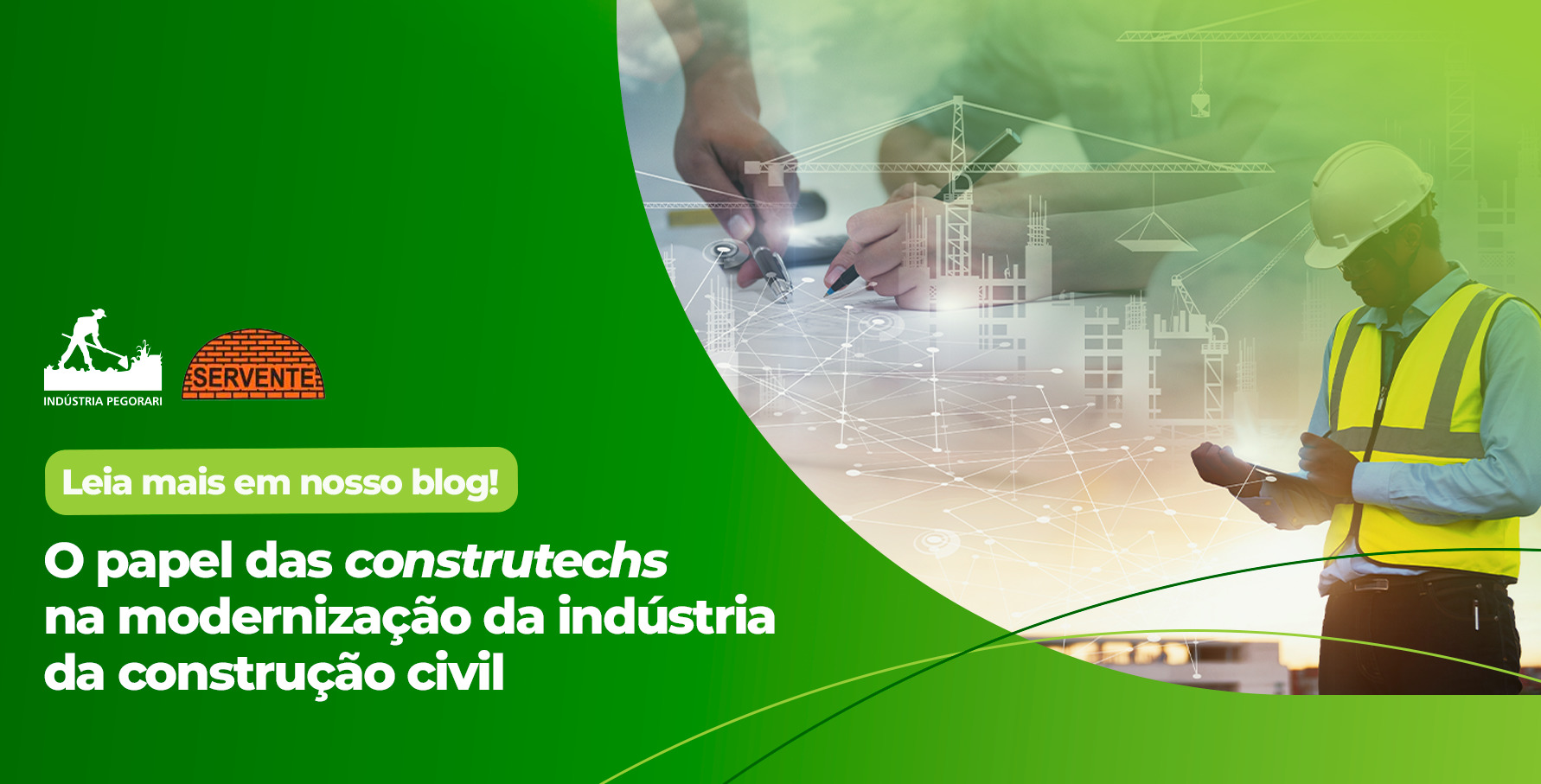 Read more about the article O papel das Construtechs na modernização da indústria da construção civil