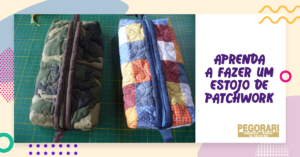 Read more about the article Passo a passo de estojo escolar de patchwork!