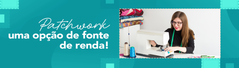 O-patchwork-como-fonte-de-renda
