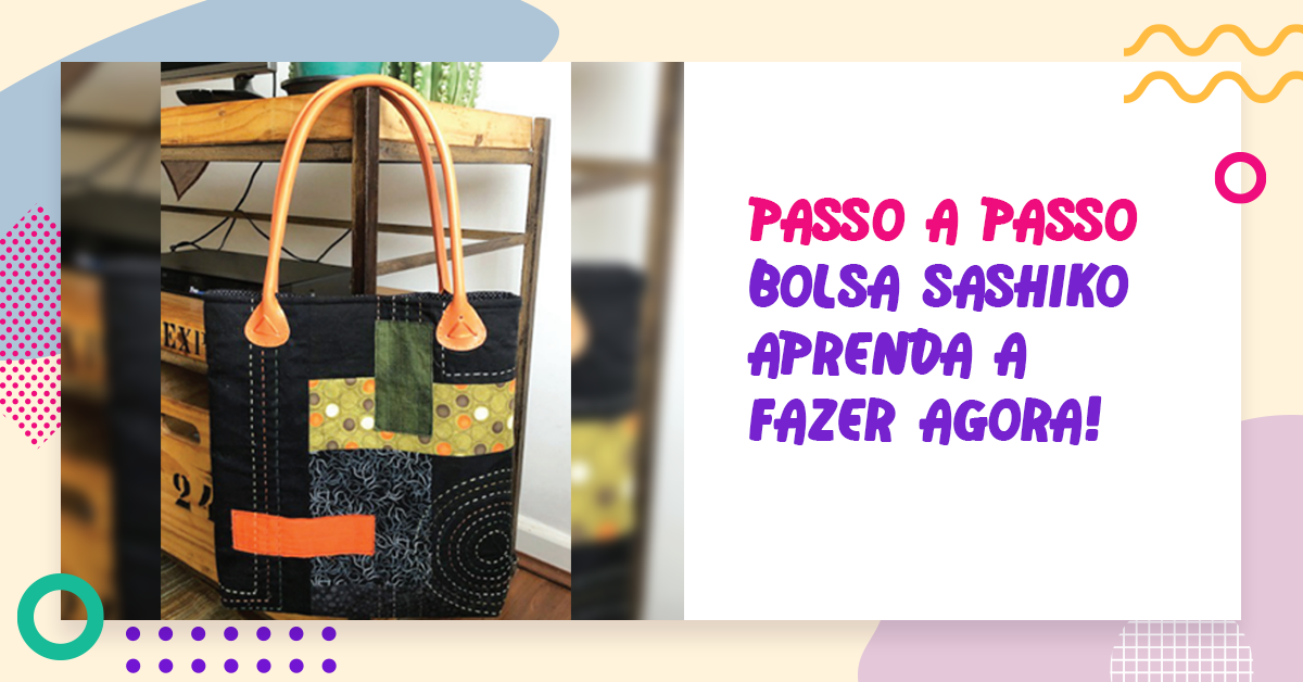 Read more about the article Passo a Passo – Bolsa Saco