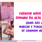 Fashion Week Paris: explorando a Alta-Costura e as marcas que a representam