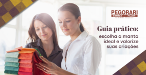 Read more about the article Guia para escolher a manta ideal da Pegorari Têxtil e elevar seus projetos artesanais